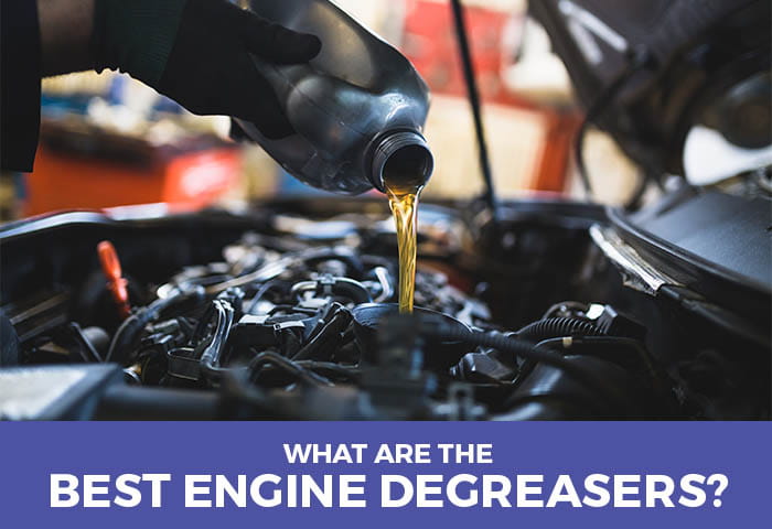 What Are The Best Engine Degreasers Edition