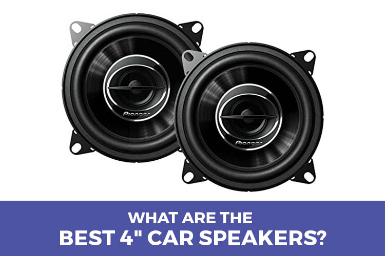 Best 4in Car Speakers