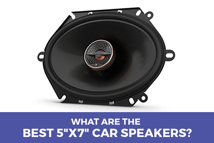 Best 5x7 Car Speakers