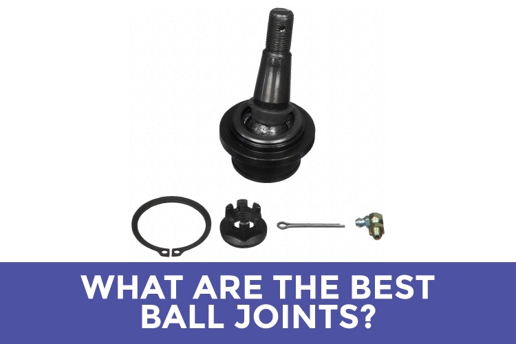 Best Ball Joints - Review Guide Featured Image