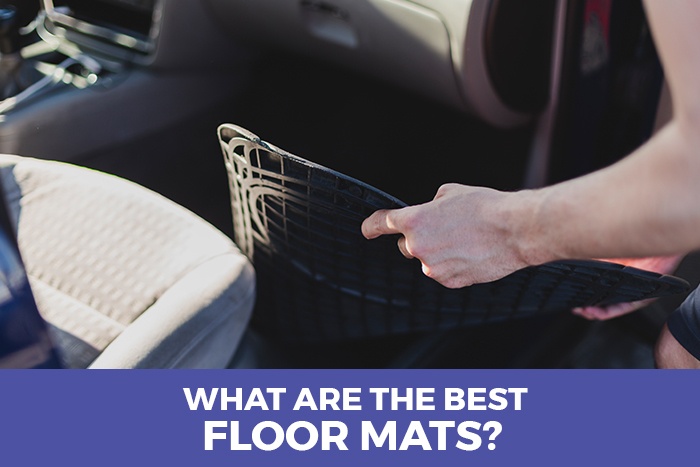 What Are The Best Car Floor Mats? - 2021 Reviews
