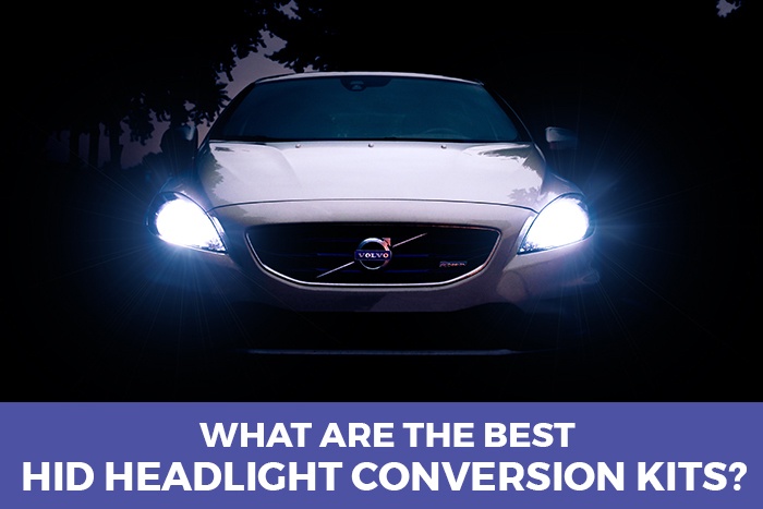 Best HID Headlight Conversion Kits