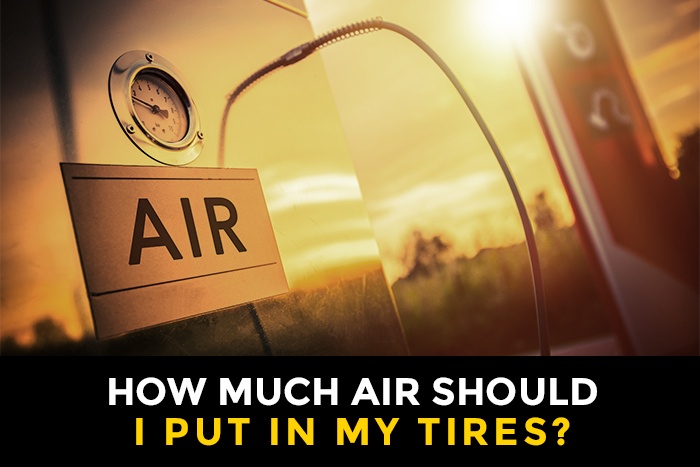 How Much Air Should I Put In My Tires - Featured Image