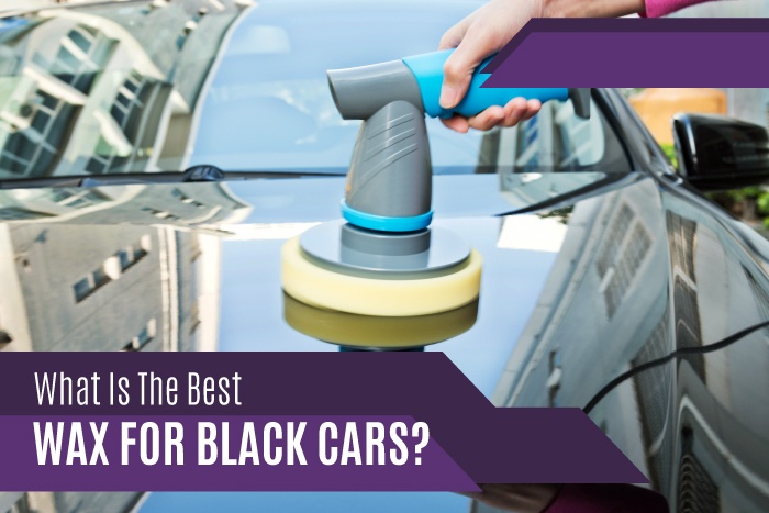 Best Wax For Black Cars - Guide