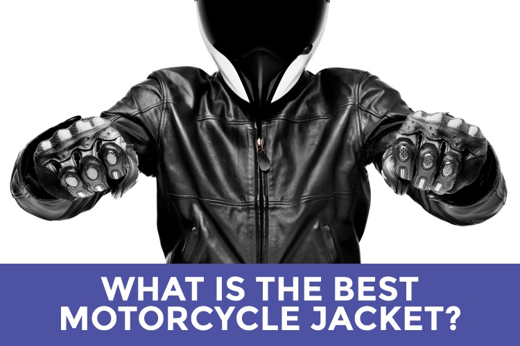 Best Motorcycle Jacket
