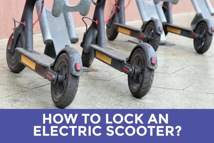 How To Lock Your Electric Scooter